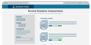 Browse Baseline Assessments Feature in Goalbook Toolkit Increase Efficiency when Drafting Present Levels